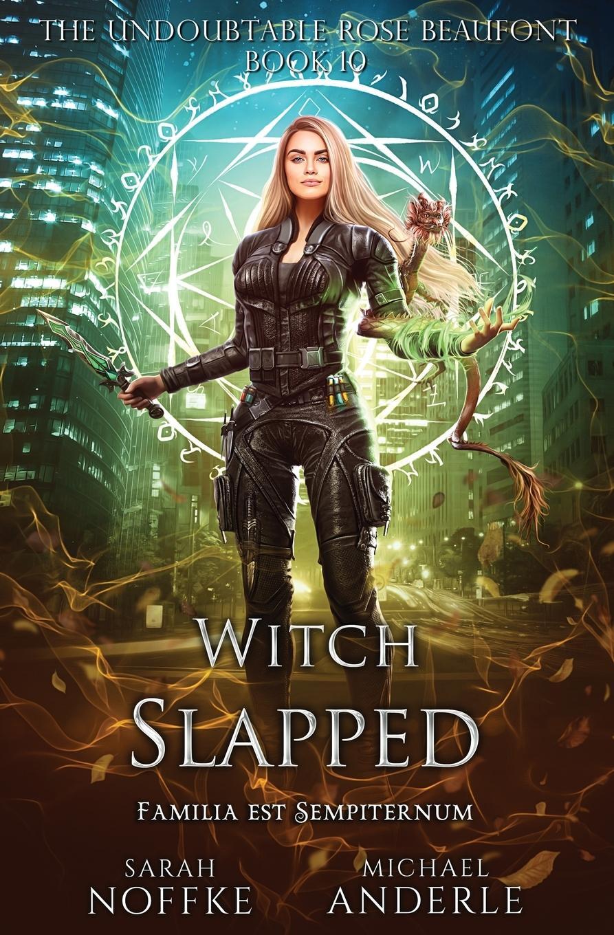 Cover: 9798888785027 | Witch Slapped | The Undoubtable Rose Beaufont Book 10 | Noffke (u. a.)