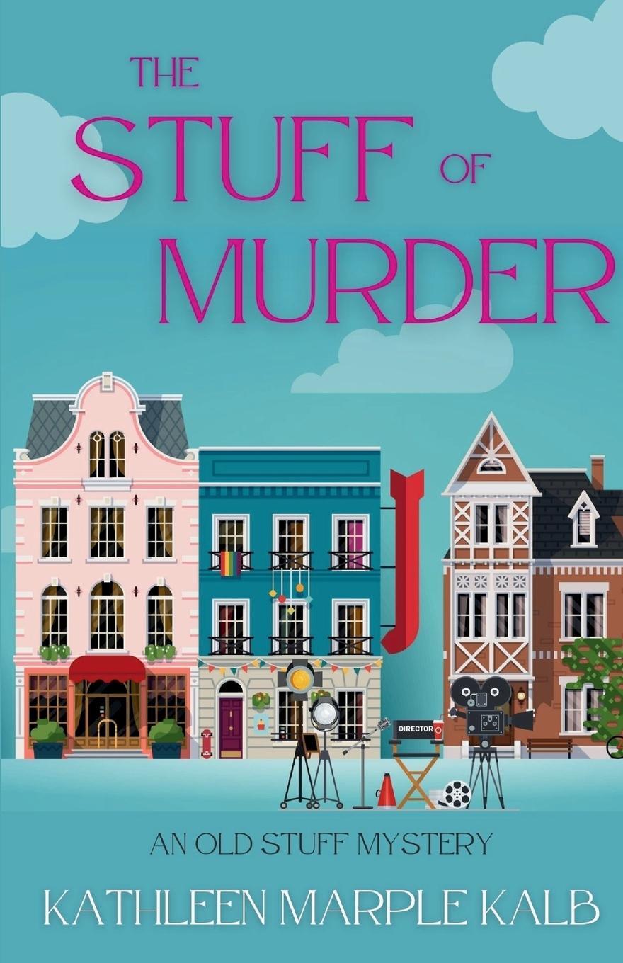 Cover: 9781685125165 | The Stuff of Murder | An Old Stuff Mystery | Kathleen Marple Kalb