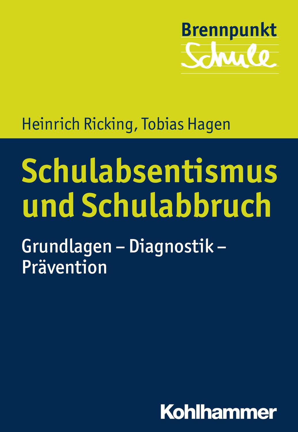 Cover: 9783170293663 | Schulabsentismus und Schulabbruch | Heinrich Ricking (u. a.) | Buch