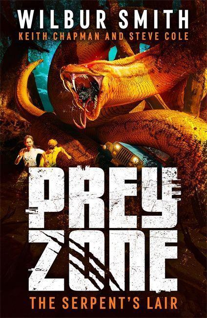 Cover: 9781471412950 | Prey Zone: The Serpent's Lair | Wilbur Smith (u. a.) | Taschenbuch