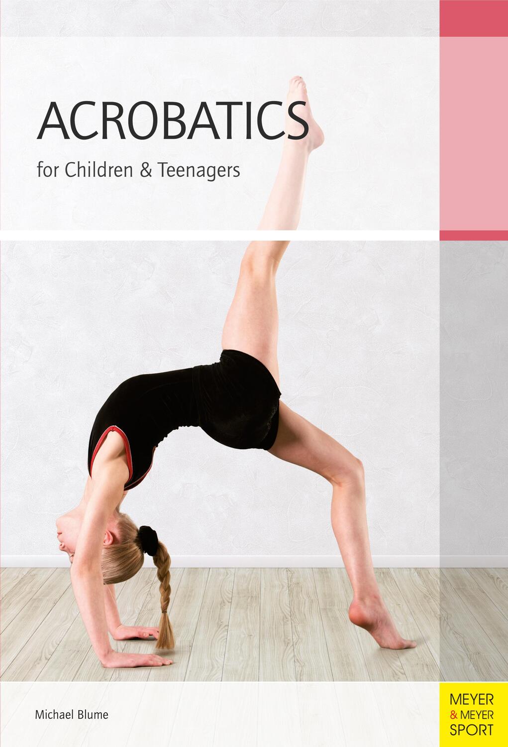 Cover: 9781782550136 | Acrobatics for Children & Teenagers | Michael Blume | Taschenbuch