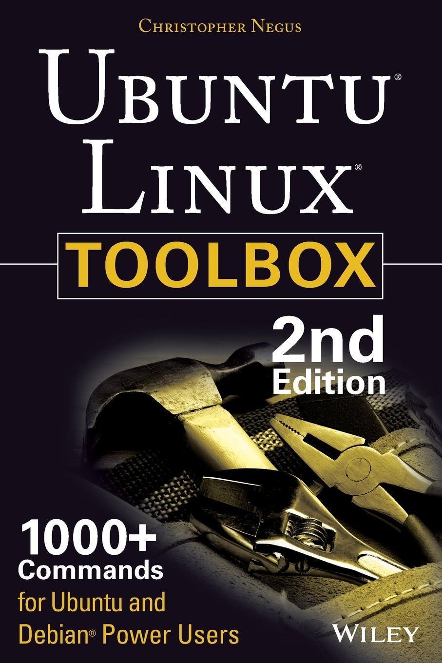 Cover: 9781118183526 | Ubuntu Linux Toolbox 2e | Negus | Taschenbuch | Paperback | 368 S.