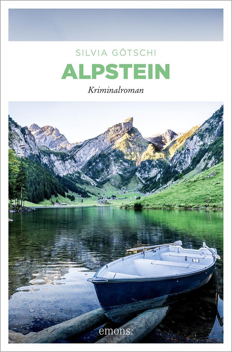 Cover: 9783740821074 | Alpstein | Kriminalroman | Silvia Götschi | Buch | Maximilan von Wirth