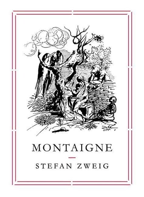 Cover: 9781782271031 | Montaigne | Stefan Zweig | Taschenbuch | Pushkin Collection | Englisch