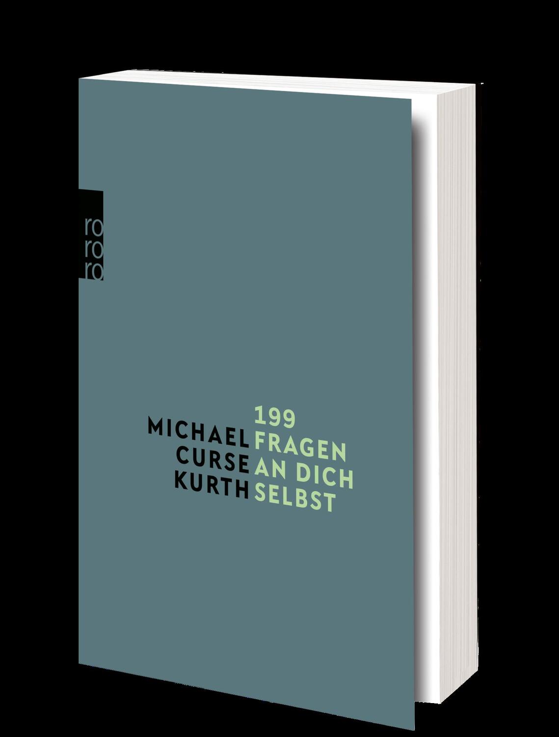 Bild: 9783499002410 | 199 Fragen an dich selbst | Michael Curse Kurth | Taschenbuch | 208 S.