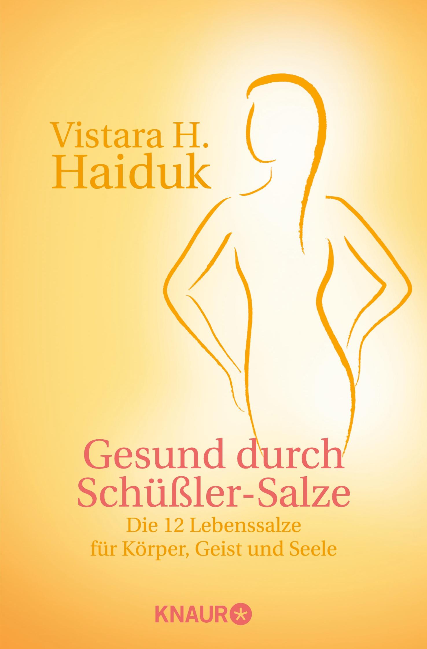 Cover: 9783426872277 | Gesund durch Schüßler-Salze | Vistara H. Haiduk | Taschenbuch | 272 S.