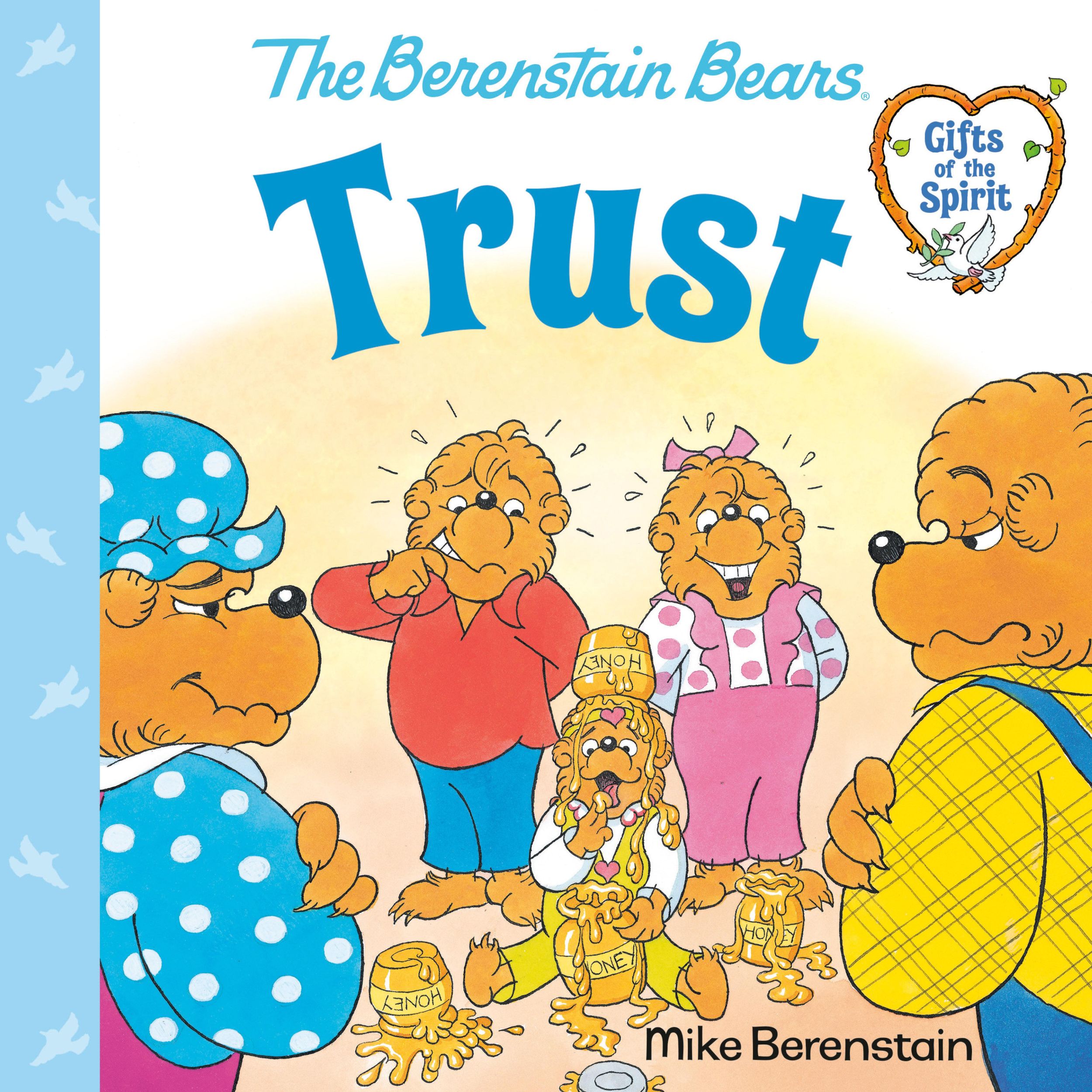 Cover: 9780593302439 | Trust (Berenstain Bears Gifts of the Spirit) | Mike Berenstain | Buch