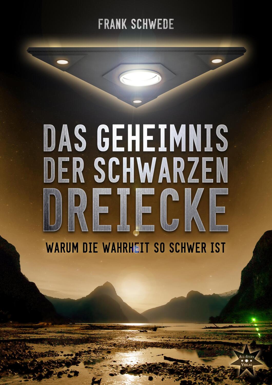 Cover: 9783947048014 | Das Geheimnis der schwarzen Dreiecke | Frank Schwede | Buch | Deutsch