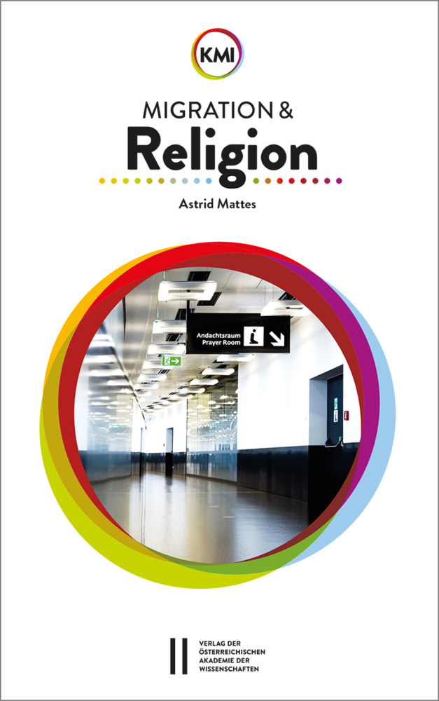Cover: 9783700188872 | Migration und Religion | Astrid Mattes | Taschenbuch | Deutsch | 2022