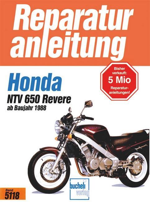 Cover: 9783716818275 | Honda NTV 650 Revere, ab Baujahr 1988 | Taschenbuch | Deutsch | 1998