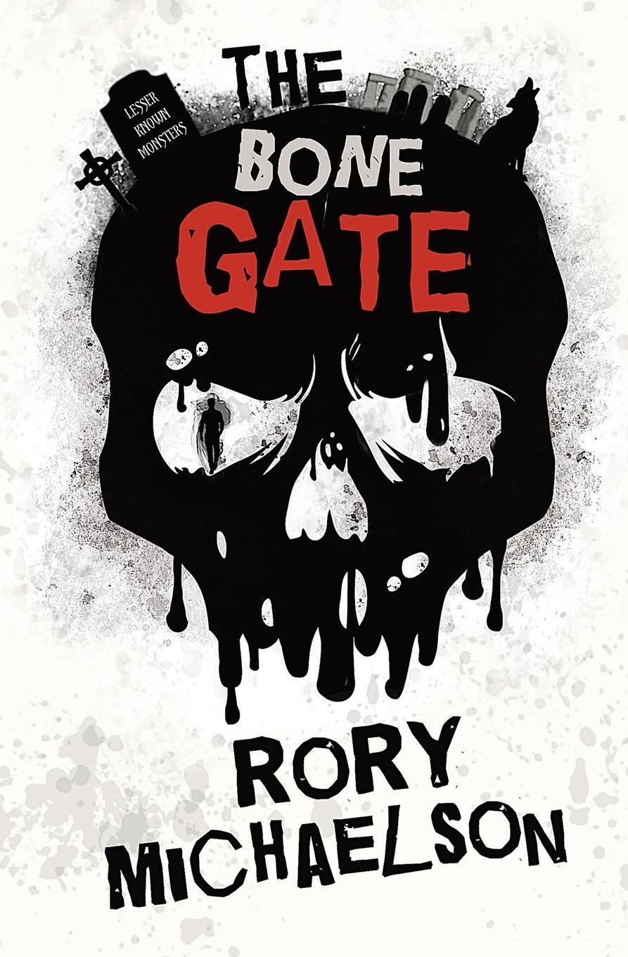 Cover: 9781838166069 | The Bone Gate | Rory Michaelson | Taschenbuch | Lesser Known Monsters