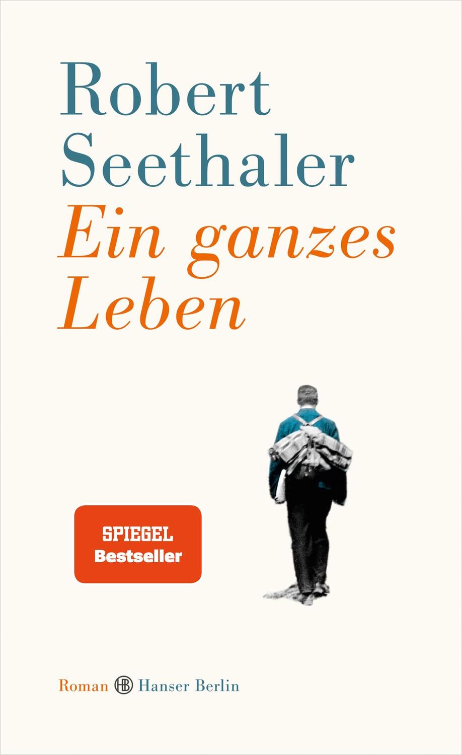 Cover: 9783446246454 | Ein ganzes Leben | Robert Seethaler | Buch | 160 S. | Deutsch | 2014