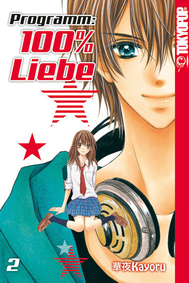 Cover: 9783842010918 | Programm: 100% Liebe 02. Bd.2 | Kayoru | Taschenbuch | 2014 | Tokyopop