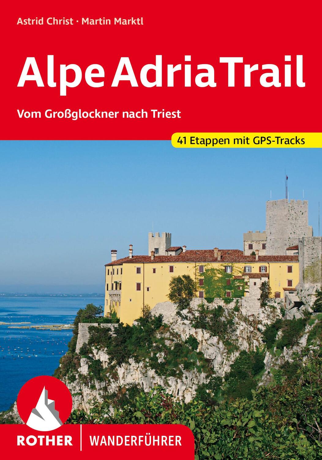 Cover: 9783763346790 | AlpeAdriaTrail | Astrid Christ (u. a.) | Taschenbuch | Deutsch | 2023
