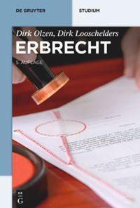 Cover: 9783110486650 | Erbrecht | Dirk Looschelders (u. a.) | Taschenbuch | Paperback | 2017