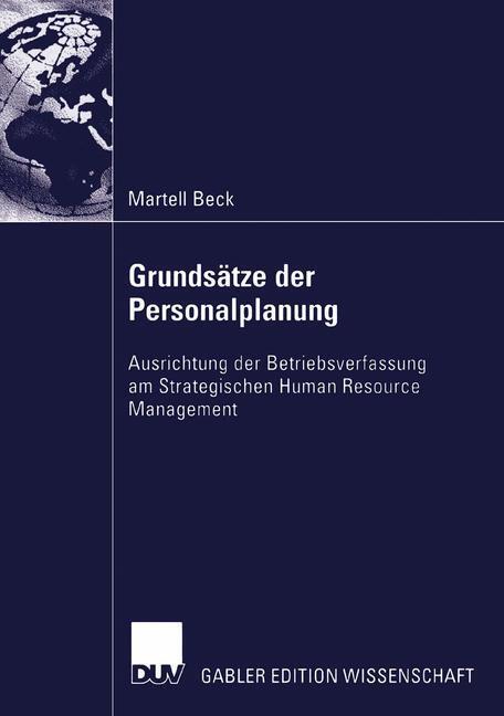 Cover: 9783824477210 | Grundsätze der Personalplanung | Martell Beck | Taschenbuch | Deutsch
