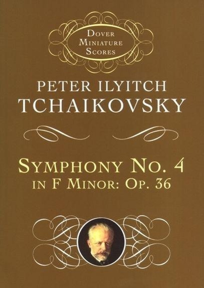 Cover: 9780486404219 | Symphony No. 4 in F Minor: Opus 36 | Peter Ilyitch Tchaikovsky | Buch