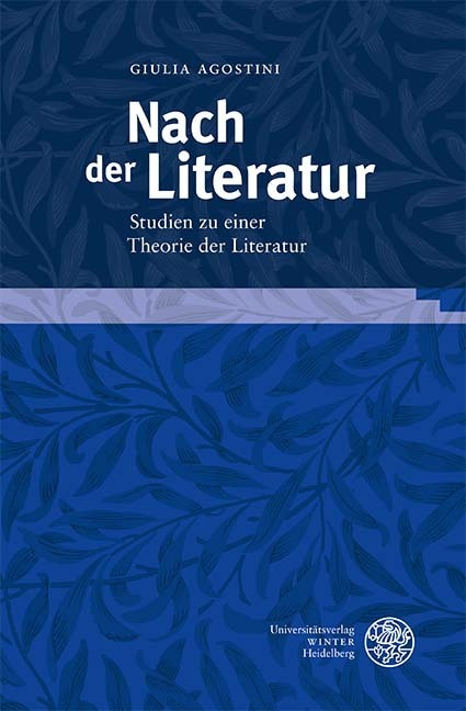 Cover: 9783825346812 | Nach der Literatur | Studien zu einer Theorie der Literatur | Agostini