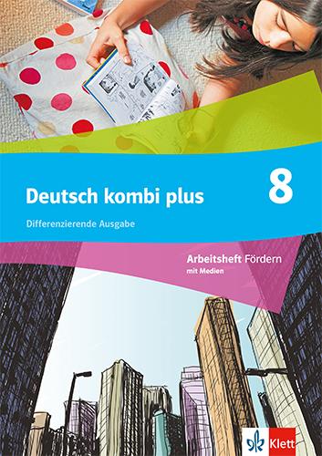 Cover: 9783123144943 | Deutsch kombi plus 8. Differenzierende Ausgabe | Bundle | Deutsch