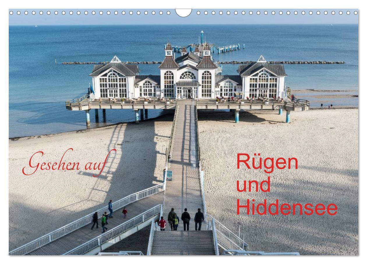 Cover: 9783435556946 | Gesehen auf - Rügen und Hiddensee (Wandkalender 2025 DIN A3 quer),...