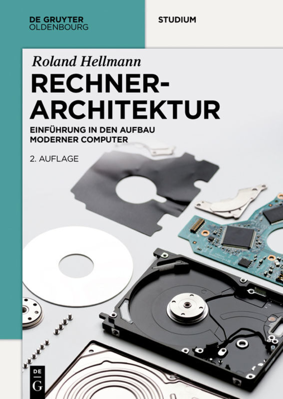 Cover: 9783110496659 | Rechnerarchitektur | Einführung in den Aufbau moderner Computer | Buch