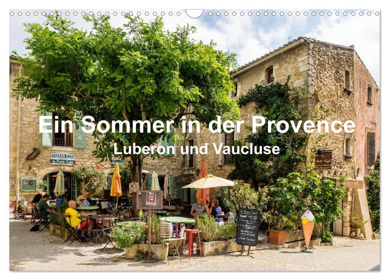 Cover: 9783435597635 | Ein Sommer in der Provence: Luberon und Vaucluse (Wandkalender 2025...