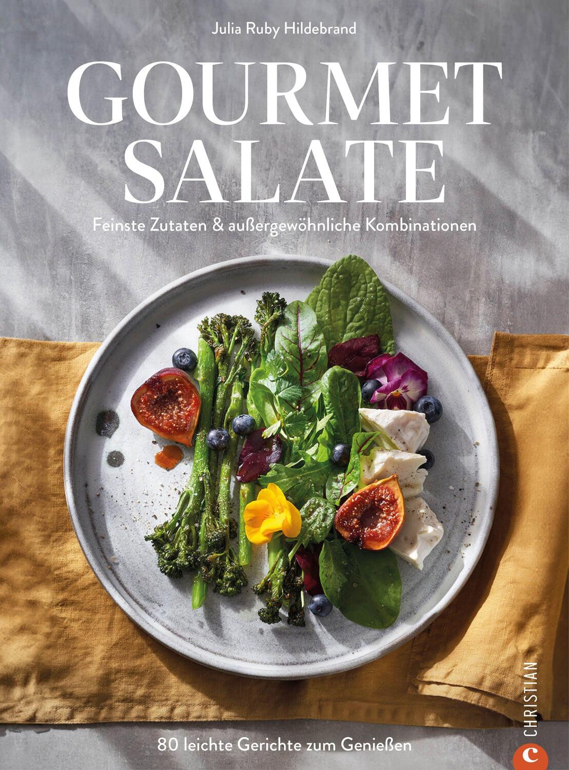 Cover: 9783959618854 | Gourmet-Salate | Julia Ruby Hildebrand | Buch | 224 S. | Deutsch