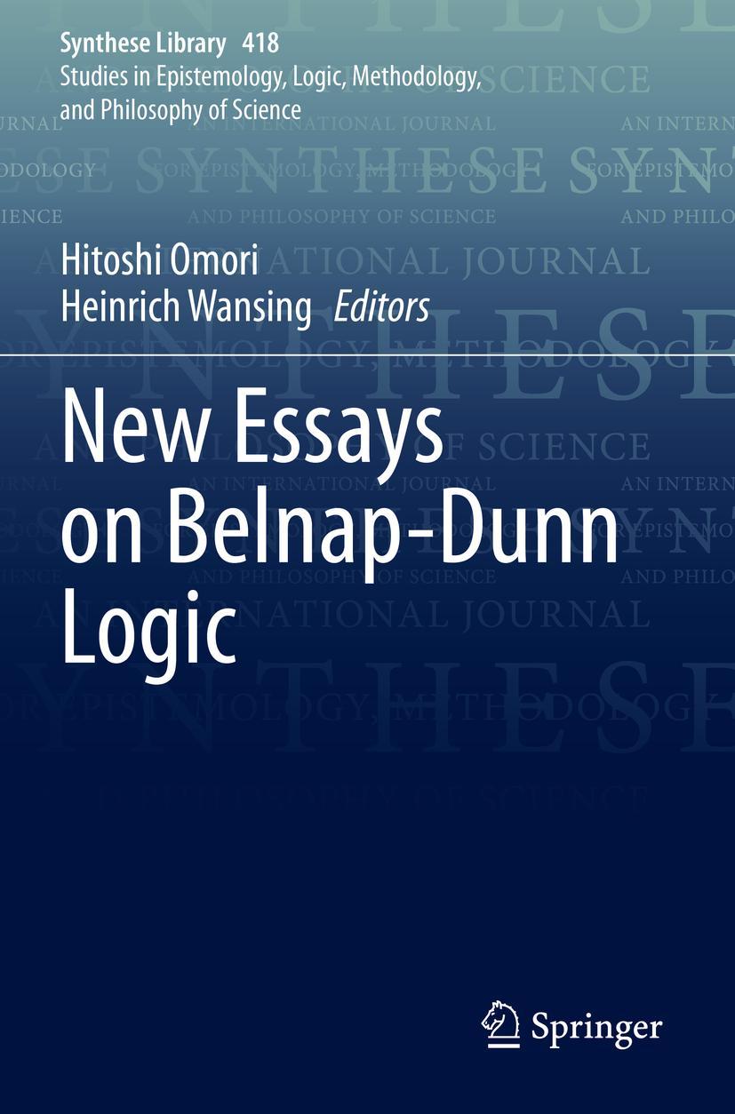 Cover: 9783030311384 | New Essays on Belnap-­Dunn Logic | Heinrich Wansing (u. a.) | Buch