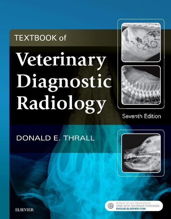 Cover: 9780323482479 | Textbook of Veterinary Diagnostic Radiology | Donald E. Thrall | Buch