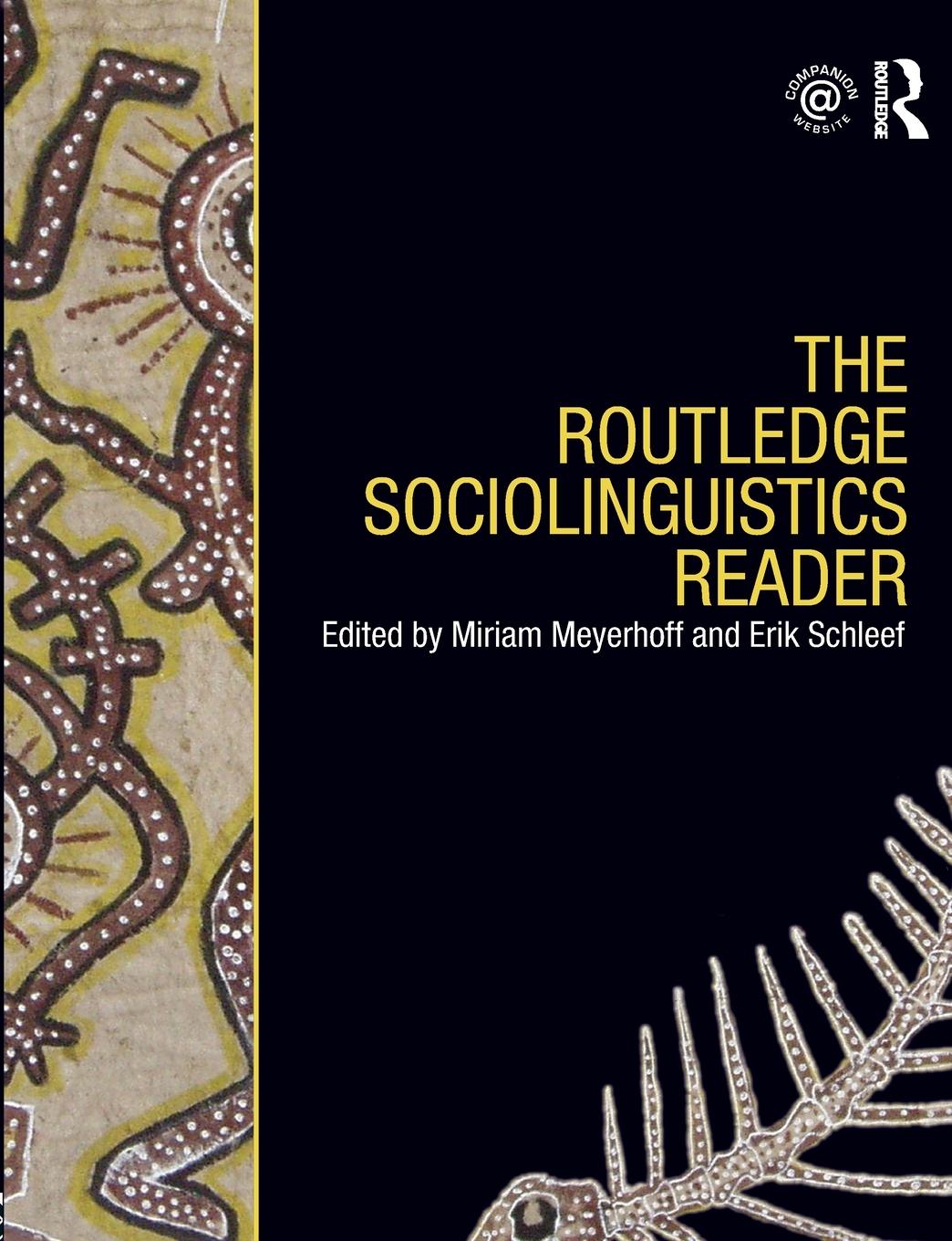 Cover: 9780415469579 | The Routledge Sociolinguistics Reader | Miriam Meyerhoff (u. a.)