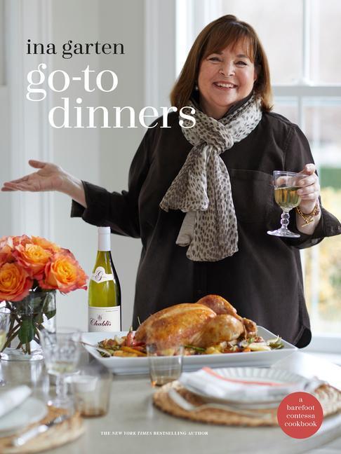 Cover: 9781984822789 | Go-To Dinners | A Barefoot Contessa Cookbook | Ina Garten | Buch