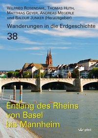 Cover: 9783899372403 | Entlang des Rheins von Basel bis Mannheim | Wilfried Rosendahl (u. a.)