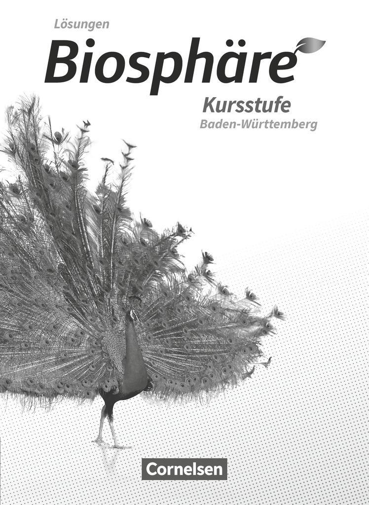 Cover: 9783060157860 | Biosphäre Sekundarstufe II - 2.0. - Gymnasium Baden-Württemberg...