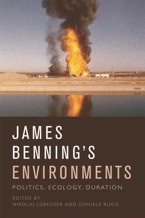 Cover: 9781474431736 | James Benning's Environments | Politics, Ecology, Duration | Buch