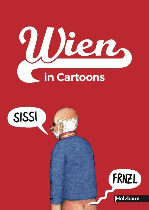 Cover: 9783902980625 | WIEN in Cartoons | Broschüre | 50 S. | Deutsch | 2021