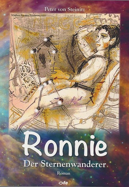 Cover: 9783863571986 | Ronnie, der Sternenwanderer | Roman | Peter von Steinitz | Taschenbuch