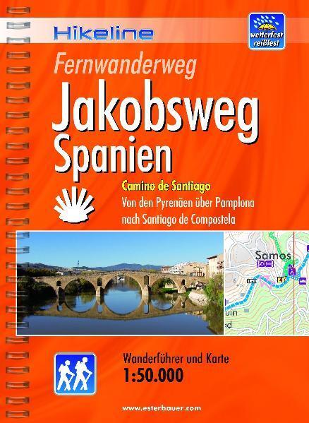 Cover: 9783850005098 | Hikeline Fernwanderweg Jakobsweg Spanien | Taschenbuch | Deutsch