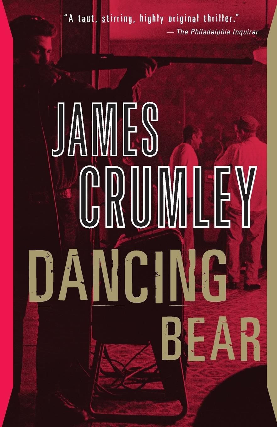 Cover: 9780394725765 | Dancing Bear | James Crumley | Taschenbuch | Englisch | 1984