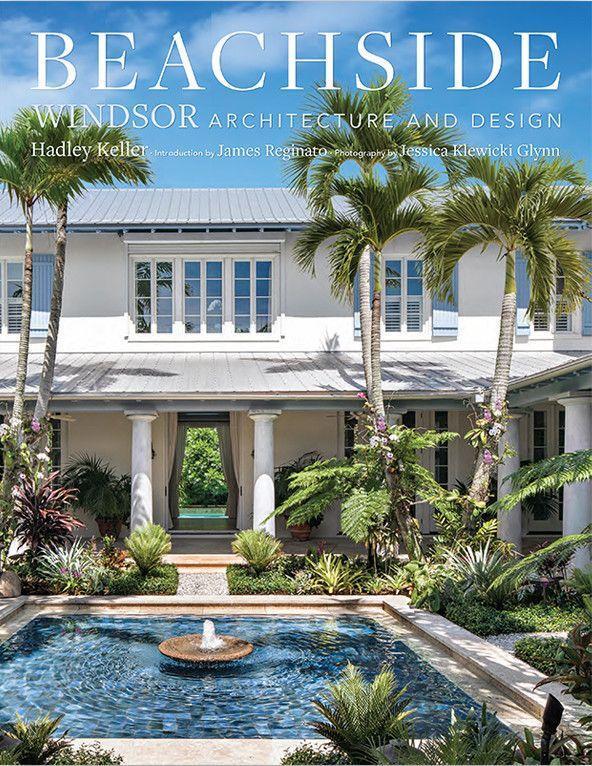 Cover: 9780865654037 | Beachside: Windsor Architecture and Design | Hadley Keller | Buch