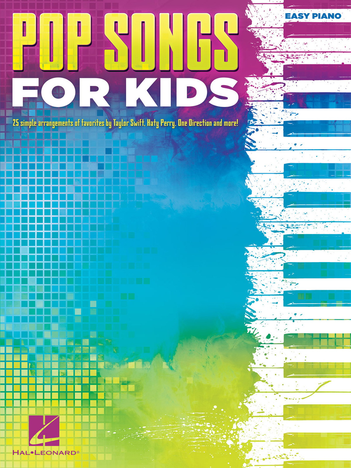Cover: 888680669911 | Pop Songs for Kids | Easy Piano Songbook | Hal Leonard