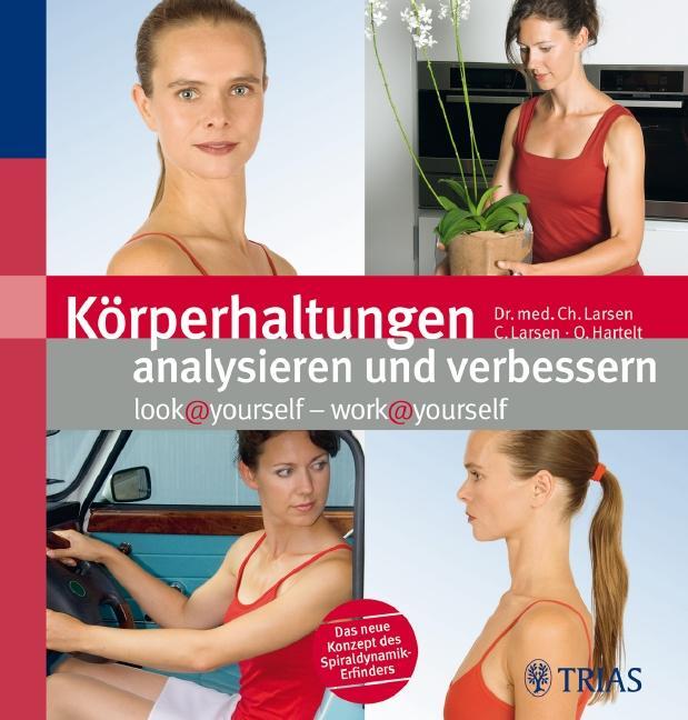 Cover: 9783830434696 | Körperhaltungen analysieren und verbessern | Claudia Larsen (u. a.)