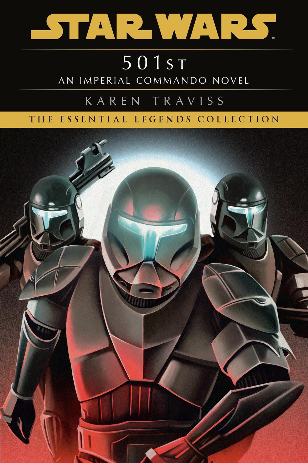 Cover: 9780593726105 | 501st: Star Wars Legends (Imperial Commando) | Karen Traviss | Buch