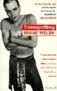 Cover: 9780749336509 | Trainspotting | Irvine Welsh | Taschenbuch | Englisch | 1996