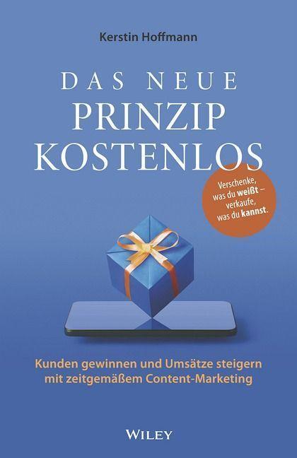 Cover: 9783527511358 | Das neue Prinzip kostenlos | Kerstin Hoffmann | Buch | Deutsch | 2023