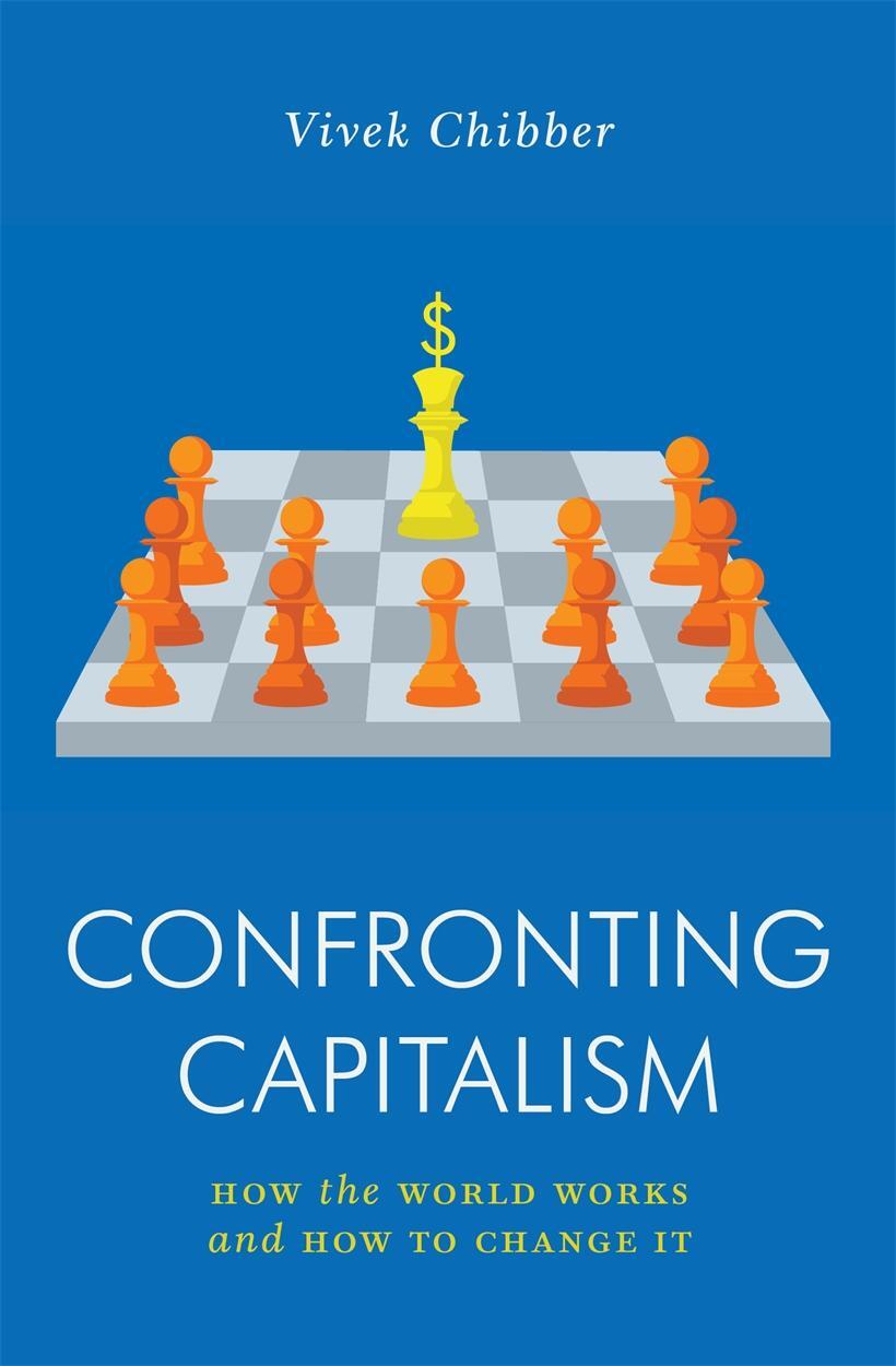 Cover: 9781839762703 | Confronting Capitalism | How the World Works and How to Change It