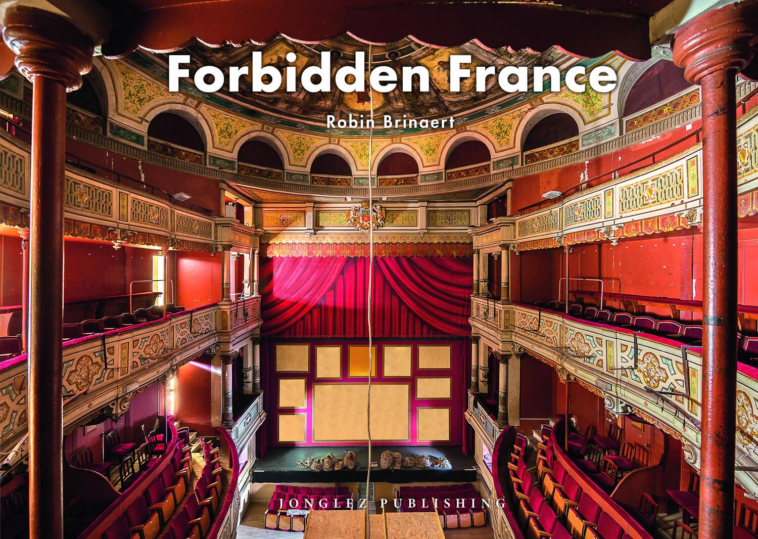 Cover: 9782361956080 | Forbidden France | Robin Brinaert | Buch | 256 S. | Englisch | 2023