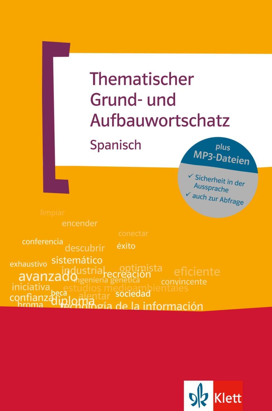 Cover: 9783125195172 | Thematischer Grund- und Aufbauwortschatz Spanisch | Buch + MP3-CD