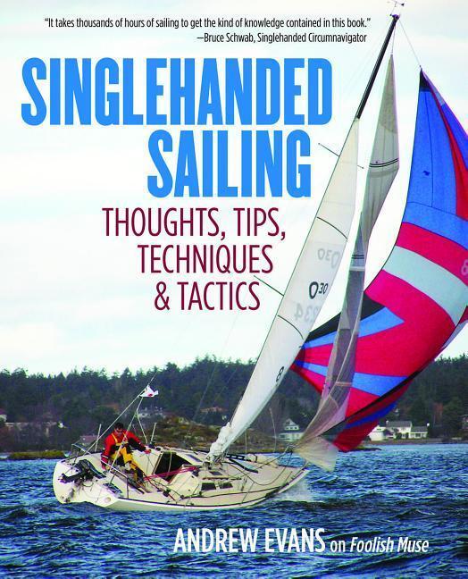 Cover: 9780071836531 | Singlehanded Sailing | Thoughts, Tips, Techniques & Tactics | Evans