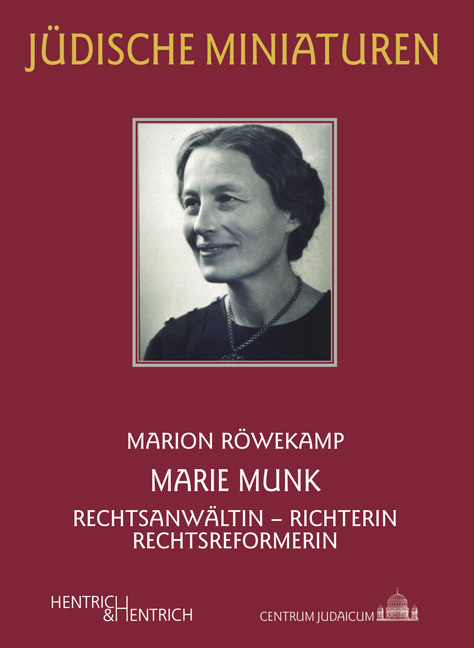 Cover: 9783955650711 | Marie Munk | Rechtsanwältin - Richterin - Rechtsreformerin | Röwekamp