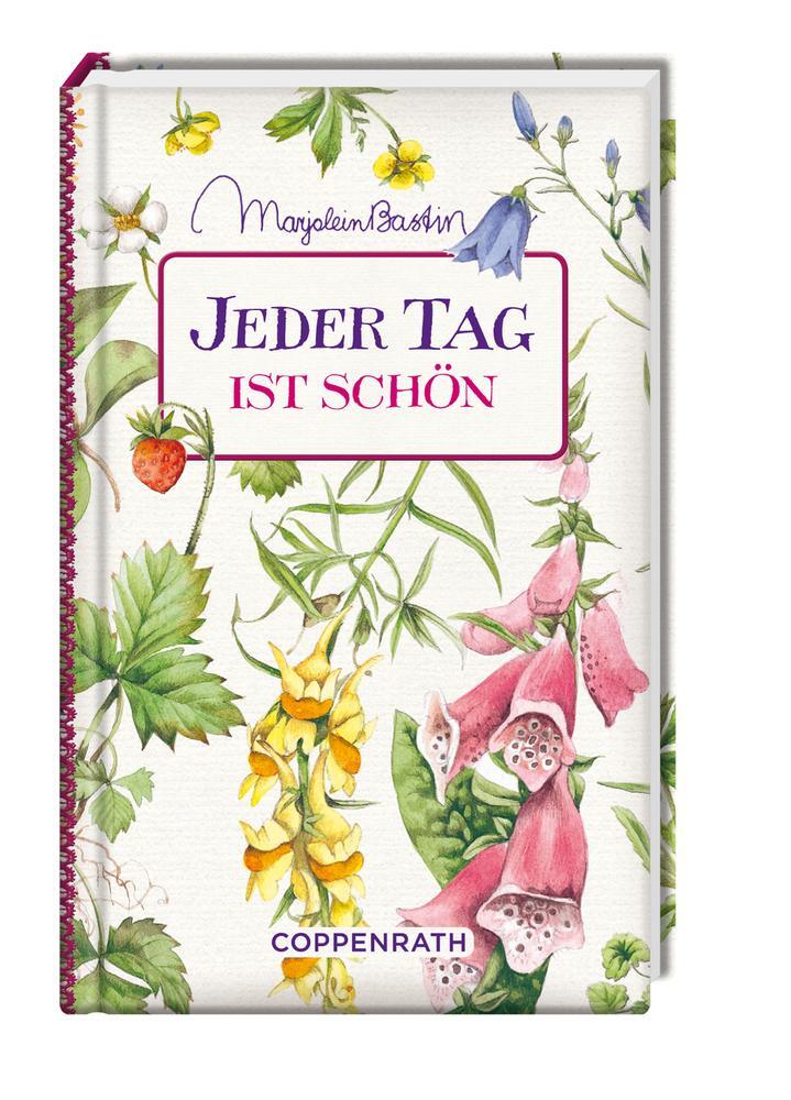 Cover: 9783649612094 | Kleine Weisheiten: Jeder Tag ist schön | Buch | 96 S. | Deutsch | 2013